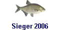 Sieger 2006